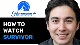 HOW TO WATCH SURVIVOR LIVE ON PARAMOUNT PLUS 2025! (FULL GUIDE)