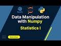 Data Manipulation with Numpy : Mean/Median/Average in Numpy Array | Statistics I