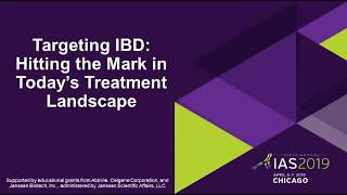Targeting IBD: Hitting the Mark in Today’s Treatment Landscape