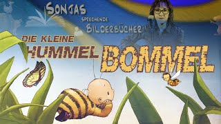 Die kleine Hummel Bommel