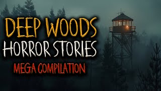 55 Scary DEEP WOODS Horror Stories (COMPILATION) | PARK RANGER, SKINWALKER, NATIONAL PARK