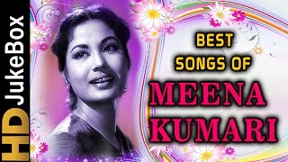 Meena Kumari Superhit Songs | Bollywood Evergreen Old Hindi Songs | Classic Hindi Collection