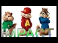 Alkaline - Impact - Chipmunks Version - May 2017