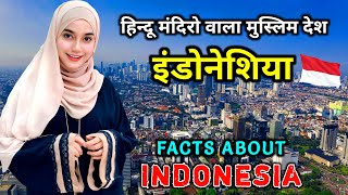 इंडोनेशिया जाने से पहले वीडियो जरूर देखें // Interesting Facts About Indonesia in Hindi