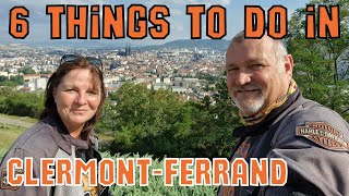 6 things to do in Clermont-Ferrand, France | Quazy Rides Volcanoes of the Auvergne motorcycle tour