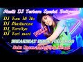 HOUSE MUSIK INDIA TERBARU, DJ TUM HI HO, DJ MUSKURANE, DJ TERELIYE, DJ TERI MERI