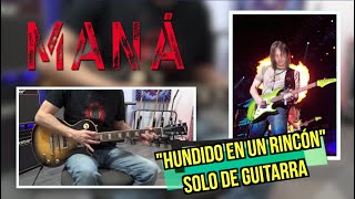 CALCANDO SOLOS - Episodio 147: HUNDIDO EN UN RINCÓN (Maná/Sergio Vallín)