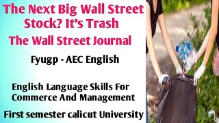 The Next Big Wall Street Stock? It's Trash. The wall Street Journal summary In Malayalam. Fyugp