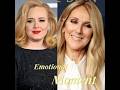 Adele and Celine Dion:  Devotion and Deep Respect