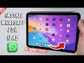 3 Ways to Install WhatsApp on iPad : WhatsApp for iPad