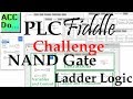 PLC Fiddle NAND Basic Gate Ladder Logic Challenge Solution