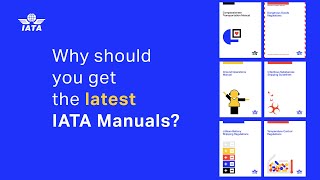 5 benefits of using the latest IATA Manuals