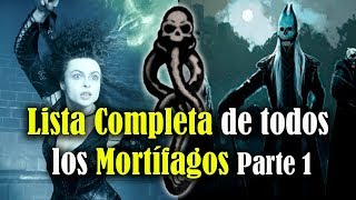 Lista Completa de todos los Mortífagos Parte 1