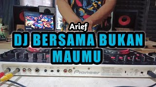 DJ BERSUSAH PAYAH AKU MENCINTAIMU - DJ BERSAMA BUKAN MAUMU - DJ REMIX VIRAL TIKTOK TERBARU 2024