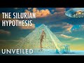 Are Ancient Civilizations Still Hidden On Earth? | The Silurian Hypothesis | Unveiled