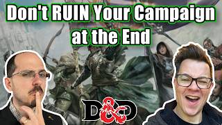 The Campaign Ending They Will NEVER Forget
