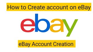 How to Create eBay account | eBay Account Creation | E-commerce With Me