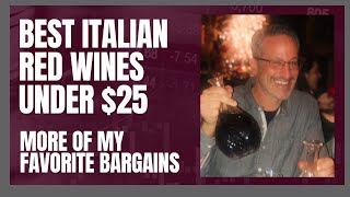 Best Italian Red Wines Under $25 | Value Wines