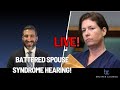 Sarah Boone Hearing on Battered Spouse Defense with Brother Counsel Live Analysis!