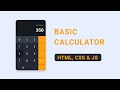 How to Build a Basic Calculator using HTML, CSS & JavaScript | Step-by-Step Tutorial