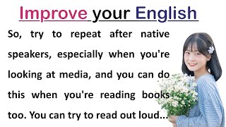 Change Your Life || Learn English Through Story || Improve Your English Skills