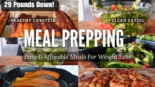 29 Pounds Down!! | Meal Prepping For Weight Loss | Meal Ideas + portion Control