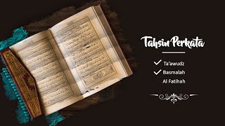 10  Tahsin Perkata Surat Al Fatihah #3