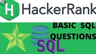 HackerRank basics SQL question Part 1 || HackerRank practice basic part 1 || SQL practice questions