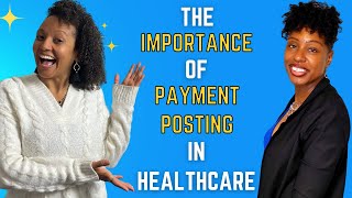 Tips for Efficient Payment Posting w/ A Special Guest! | Medical Billers Network Live