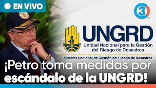URGENTE ¡Petro toma medidas por escandalo de la UNGRD! ¿Gobierno en la Guajira con el Grupo Aval?