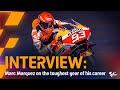 Marc Marquez in-depth: The toughest year of his life