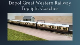 At A Closer Look The Dapol GWR Toplight Coaches