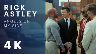 Rick Astley - Angels On My Side (Official Music Video) [Remastered in 4K]