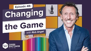 Changing the Game with Pictionary® Founder Rob Angel: Ep 48 | Win the Day™ with James Whittaker