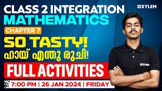 Class 2 Integration - Maths | Chapter 7 - So Tasty! ഹായ് എന്തു രുചി! Full Activities | Xylem Class 2