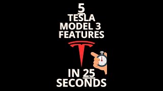 5 AMAZING #Tesla #Model3 FEATURES in 25 SECONDS. #short #shorts