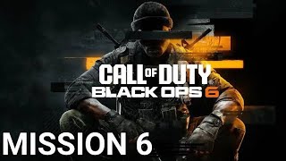 CALL OF DUTY BLACK OPS 6 Gameplay Walkthrough Campaign- Mission 6