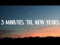 Sia - 3 Minutes 'Til New Years (Lyrics)