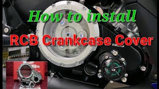 How to install Rcb Crankcase Cover