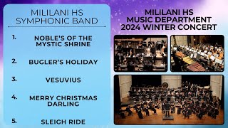 Mililani HS Symphonic Band | 2024 Winter Concert | Full Concert Video