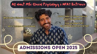 MSc Clinical Psychology \u0026 NFAT Entrance Explained | NFSU Admissions 2025  🚀✨