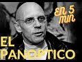 EL PANOPTICO de Foucault explicado EN 5 MINUTOS| agustinadanze