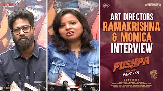 Art Directors Ramakrishna & Monica Interview | Pushpa | Allu Arjun | Rashmika | Sukumar | 17th Dec