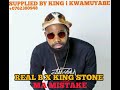 REAL B X KING STONE- MA_MISTAKE(official audio) SUPPLIED BY KING i KWAMUYABE.