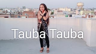 Tauba Tauba | Aaj Kal Diyan Kudiyan Fashion Daar |  New Punjabi song |  Dance cover by Ritika Rana