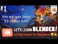 Let's Learn Blender! #1: Getting Started for Beginners!
