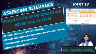 Evaluation of Information Retrieval System, Assessing Relevance, and Kappa Statistics