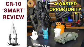 Why the Creality CR-10 Smart is not so smart - Honest review