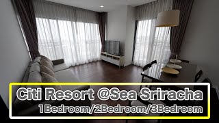 Citi Resort @Sea Sriracha / 1Bedroom・2Bedroom・3Bedroom / Sriracha / シティ リゾート アット シー シラチャー