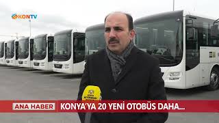 Konya'ya 20 yeni otobüs daha...